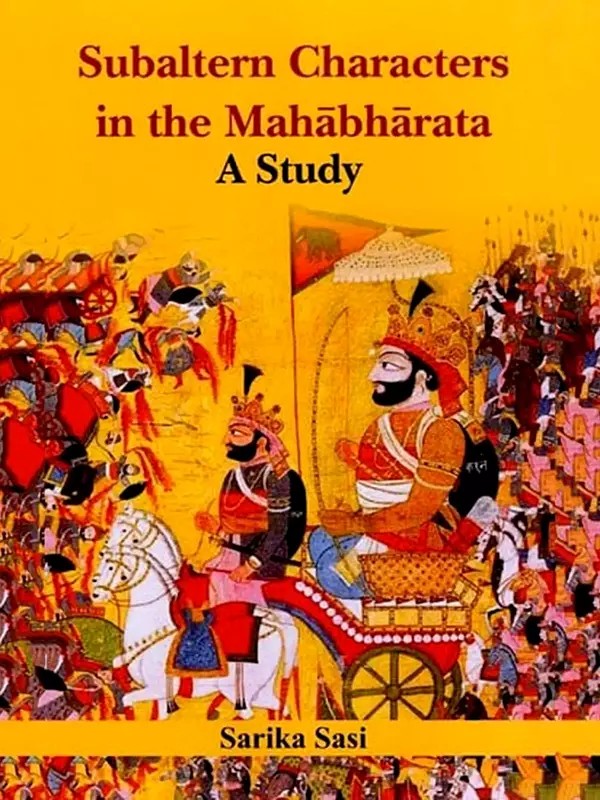 Subaltern Characters in the Mahabharata: A Study