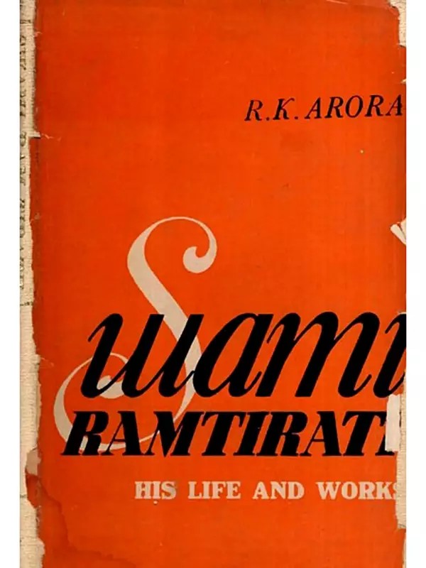 Swami Ram Tirath His Life and Works (An Old and Rare Book)