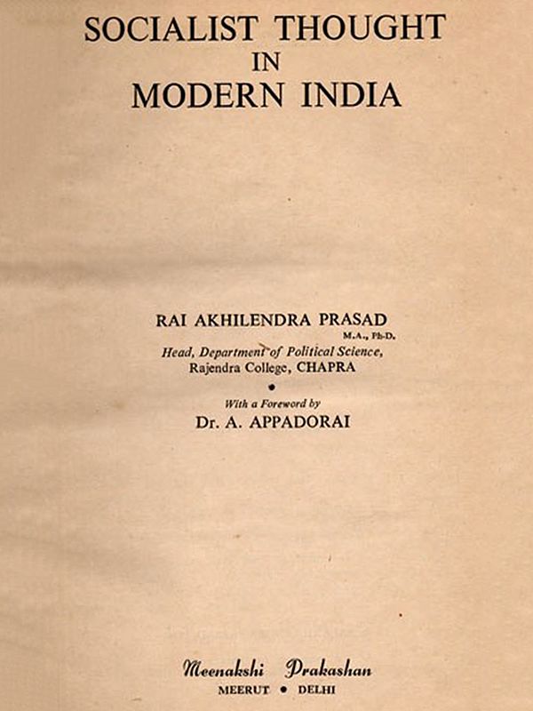 Socialist Thought In Modern India- An Old and Rare Book (Only 1 Quantity Available)