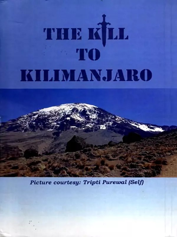 The Kill to Kilimanjaro