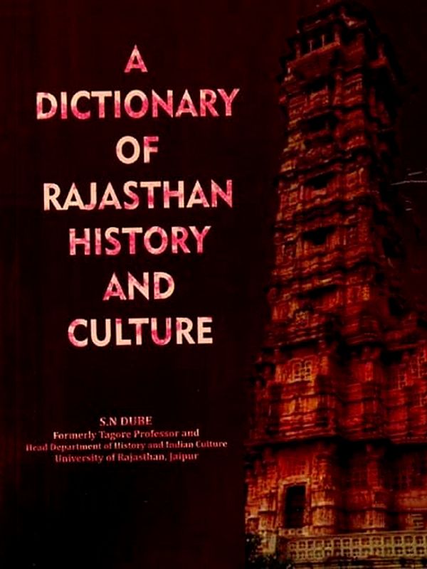 A Dictionary of Rajasthan History and Culture