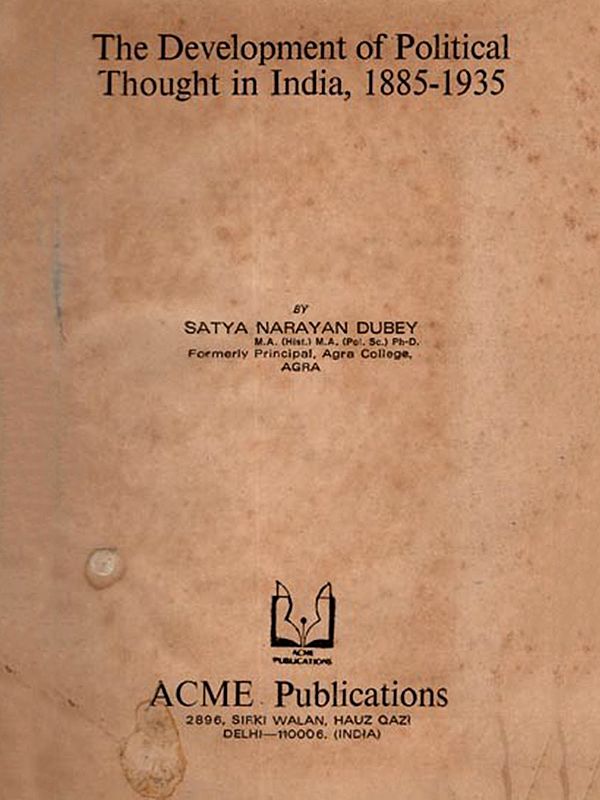 The Development of Political Thought in India, 1885-1935 (An Old and Rare Book)