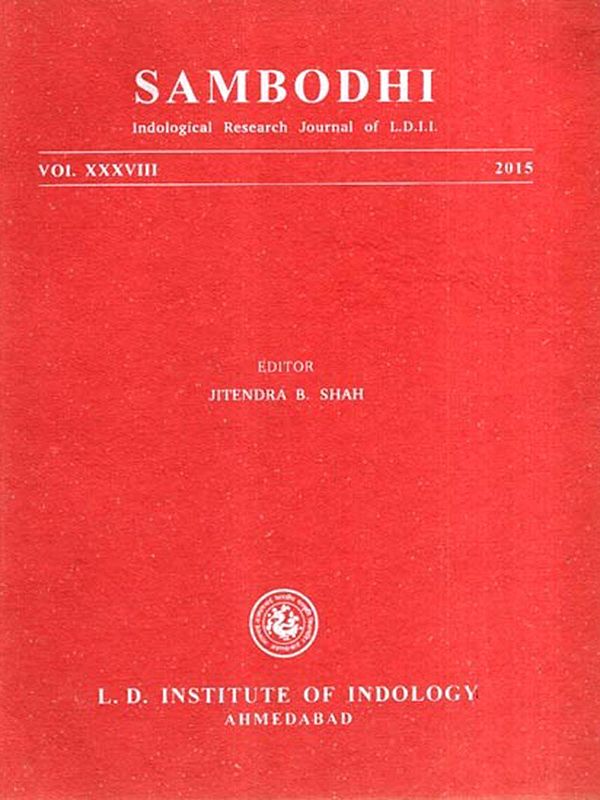 Sambodhi with Aesthetic Experience of Visual Arts the Classical Indian Perspective and the Vedanta Philosophy Anticipating Science of the Modern Word, Vol. XXXVIII, 2015