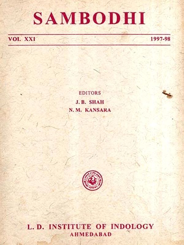 Sambodhi with Water Treatment in the Atharvaveda and Relations Between the Calukyas of Gujarat with the Bhatis of Jaisalmer, Vol. XXI, 1997-98 (An Old and Rare Book)