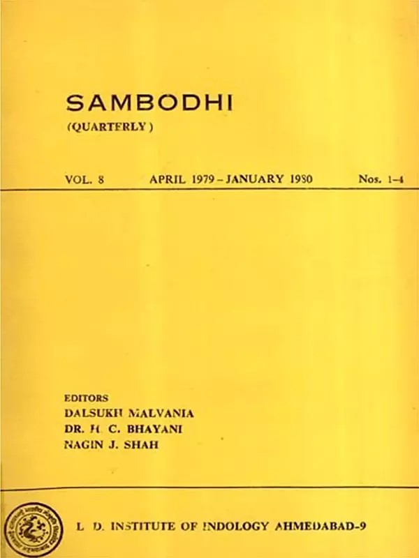 Sambodhi Quarterly with Concept of Reality in jain Metaphasic Vol. 8 April 1979-January 1980 Nos. 1-4 (An Old and Rare Book)