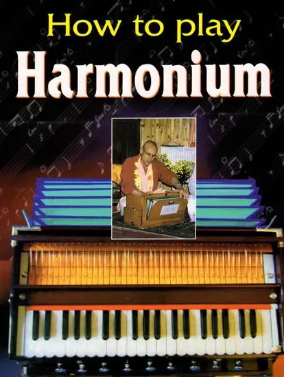 How To Play Harmonium: Synthesizer, Piano and Accordian