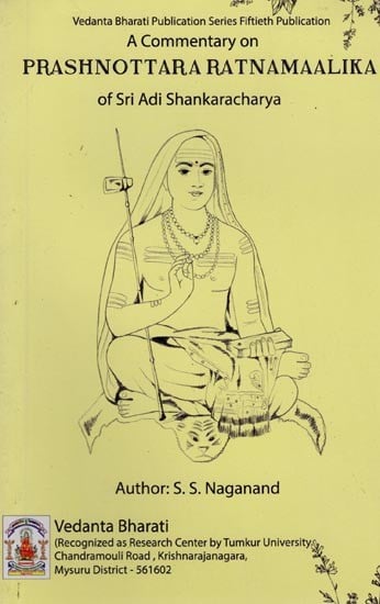 A Commentary on Prashnottara Ratnamaalika of Sri Adi Shankaracharya