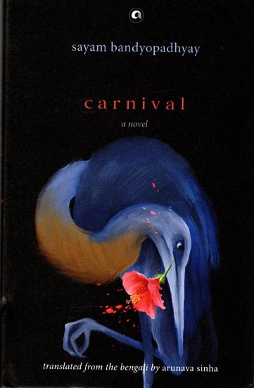 Carnival (A Novel)