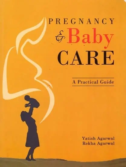 Pregnancy & Baby Care: A Practical Guide