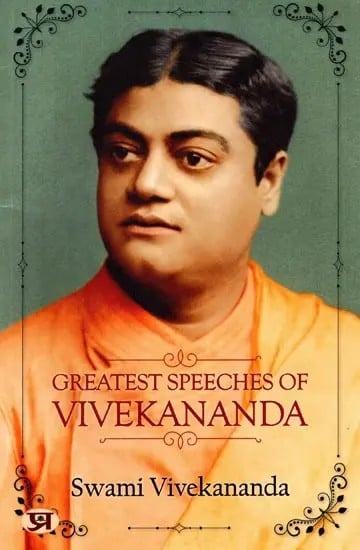 Greatest Speeches of Vivekananda