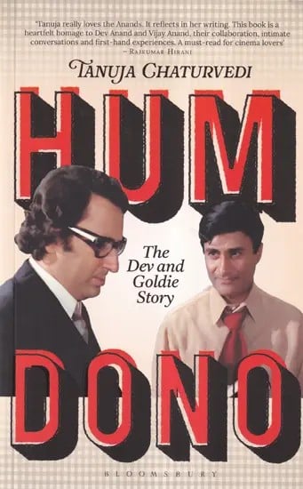 Hum Dono (The Dev and Goldie Story)