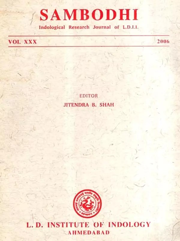Sambodhi with Various Views on Svabhava : A Critical Survey and Siddhicandra on "Rasa", Vol. XXX, 2006