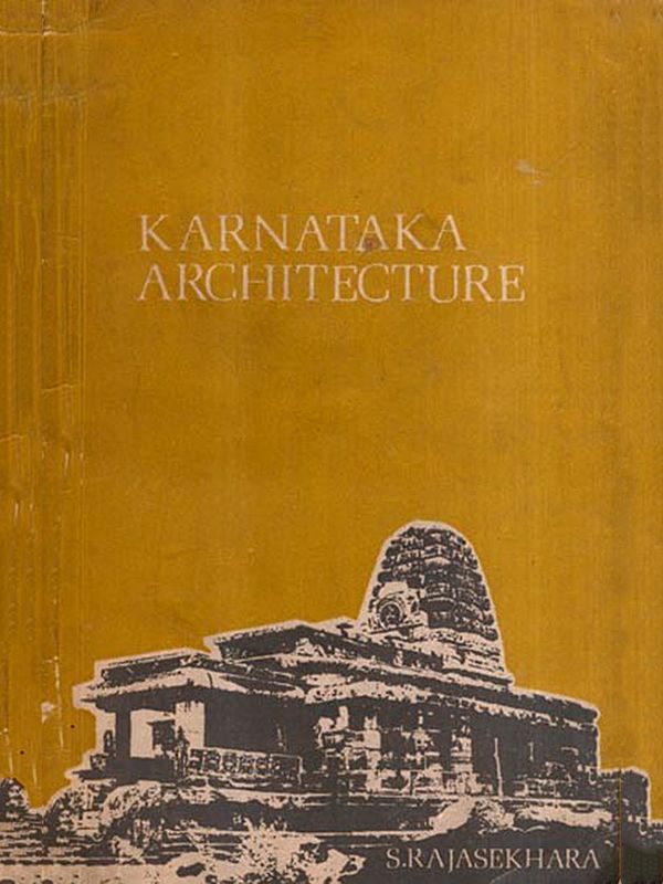 Karnataka Architecture (An Old and Rare Book)