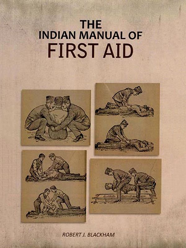 The Indian Manual of First Aid