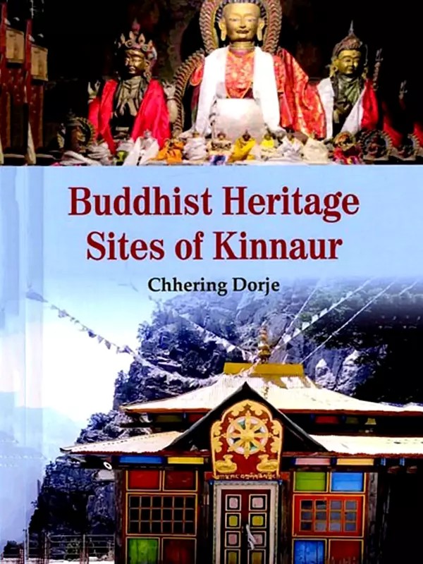 Buddhist Heritage Sites of Kinnaur