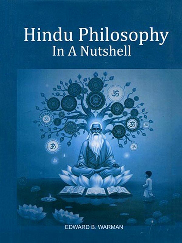 Hindu Philosophy in a Nutshell
