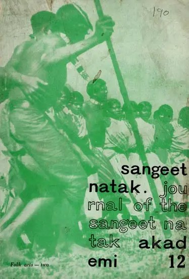 Sangeet Natak- Journal of the Sangeet Natak Akademi-12 (An Old and Rare Book) Only 1 Quantity Available