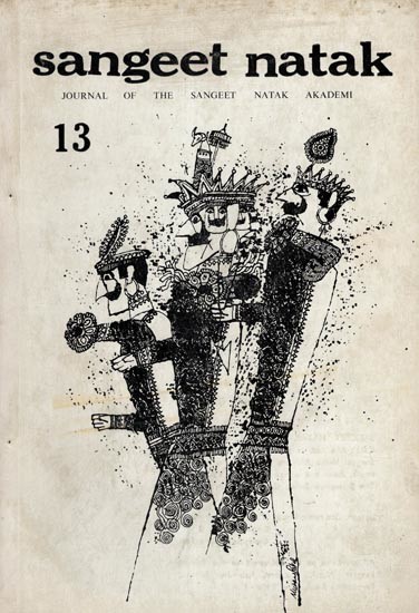 Sangeet Natak- Journal of the Sangeet Natak Akademi-13 (An Old and Rare Book) Only 1 Quantity Available