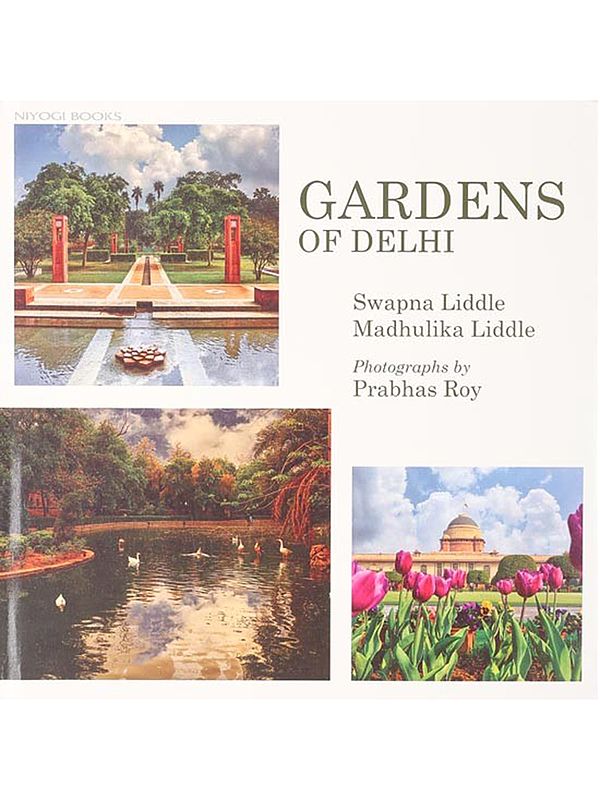 Gardens of Delhi