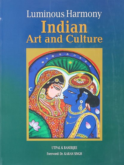 Luminous Harmony Indian Art and Culture