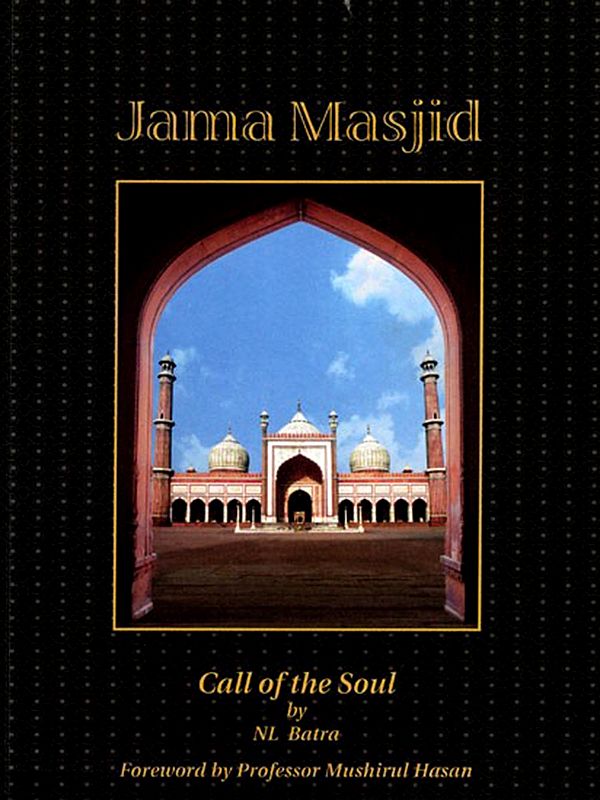 Jama Masjid (Call of the Soul)