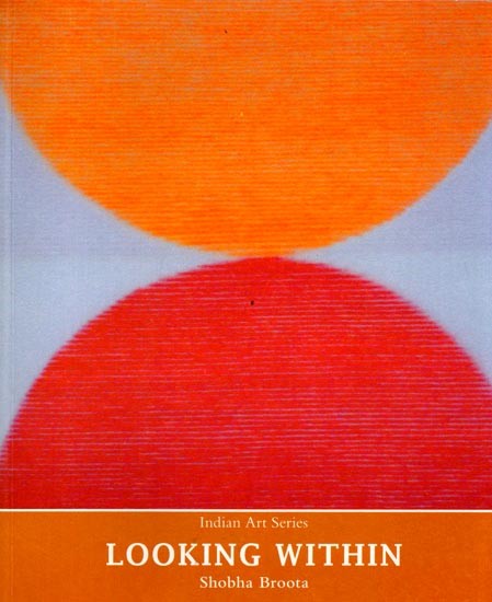 Looking Within (India Art Series)
