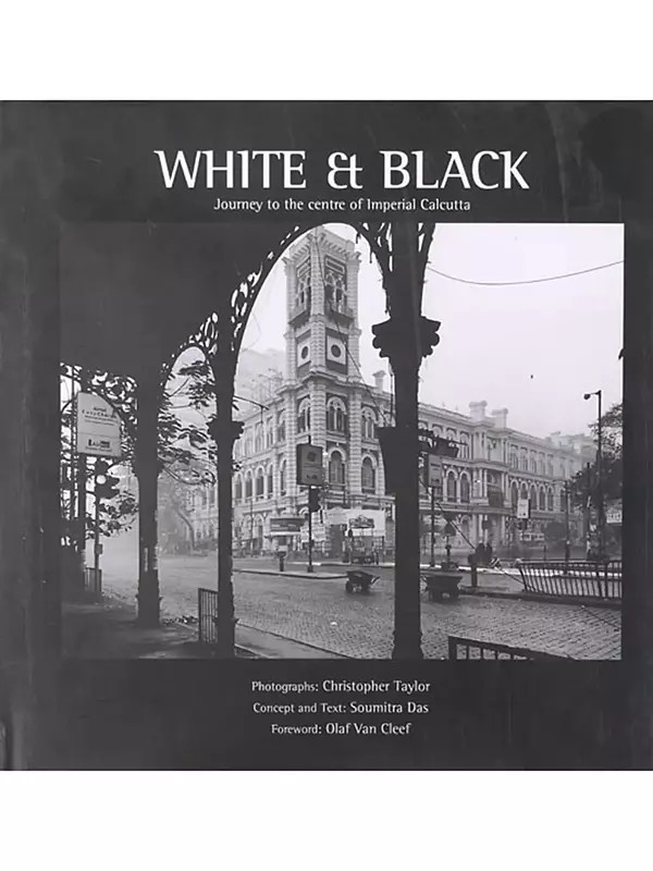 White & Black: Journey to the centre of Imperial Calcutta