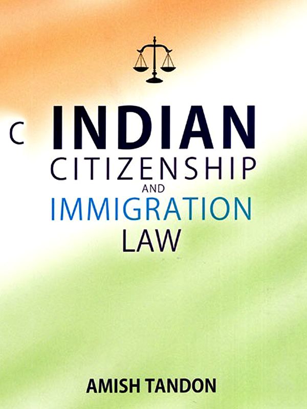 Indian Citizenship and Immigration Law