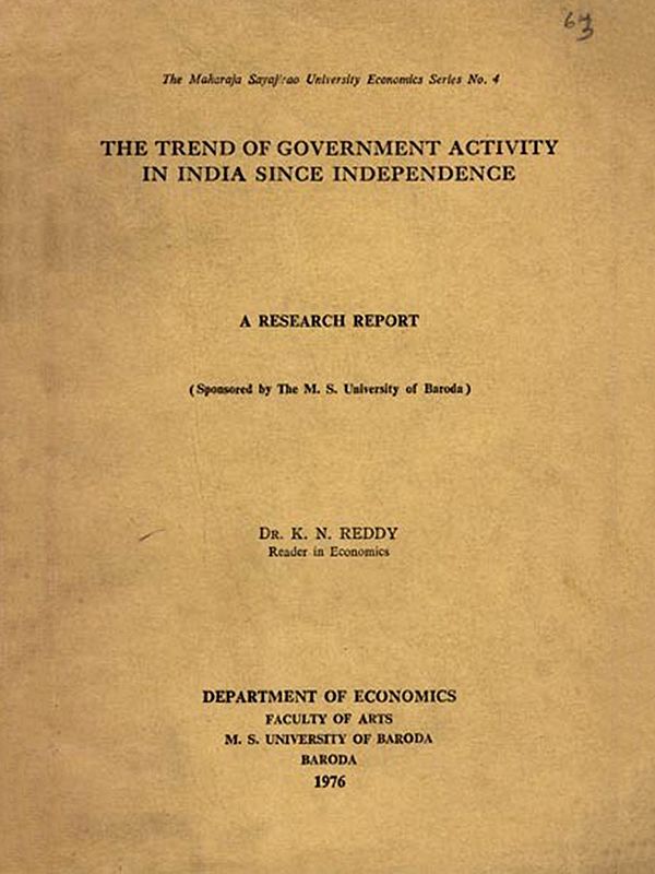The Trend of Government Activity in India Since Independence- A Research Report (An Old and Rare Book) Only 1 Quantity Available