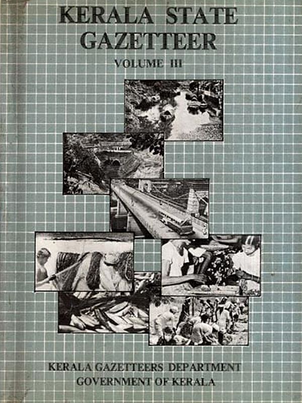 Kerala State Gazetteer, Vol-3 (An Old and Rare Book) (Only 1 Quantity Available)