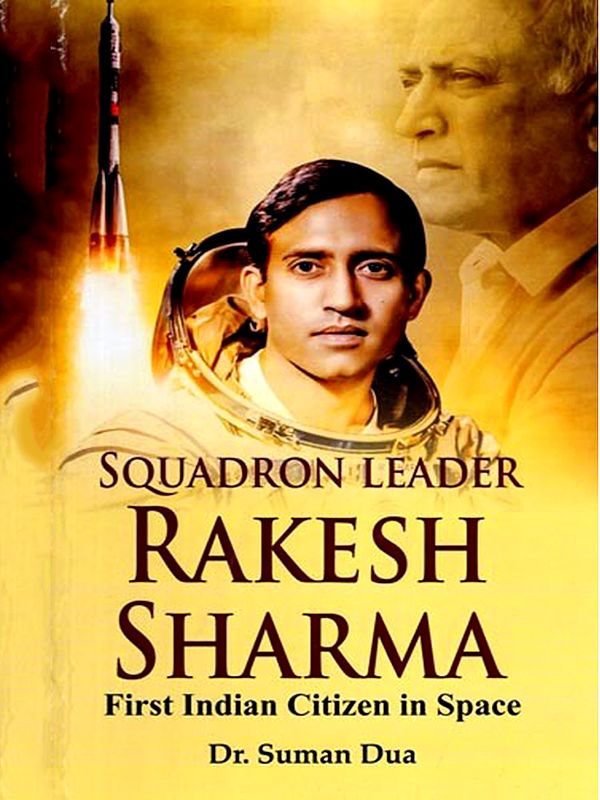 Squadron Leader Rakesh Sharma (First Indian Citizen in Space)