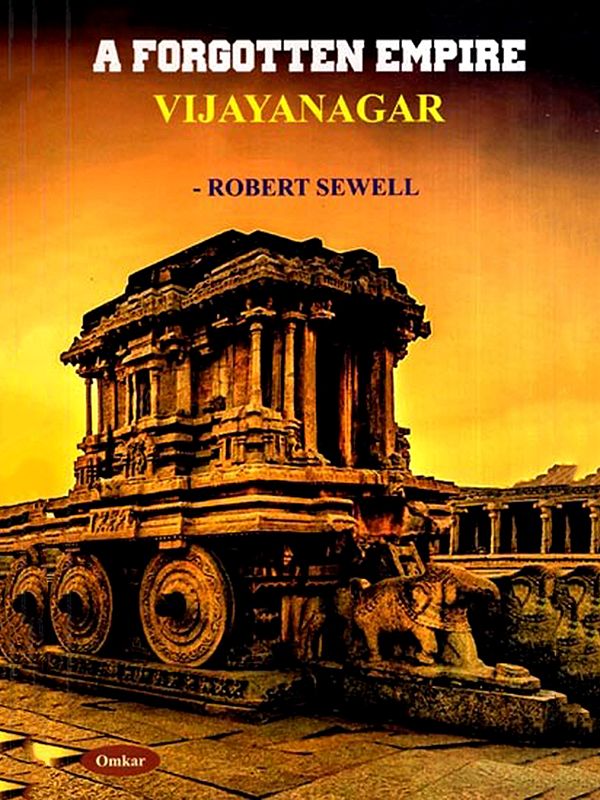 A Forgotten Empire Vijayanagar
