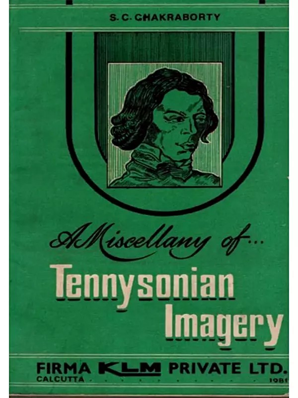 A Miscellany of Tennysonian Imagery (An Old and Rare Book)