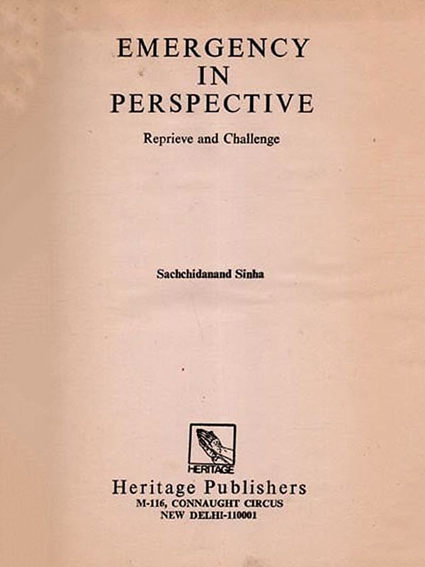 Emergency in Perspective- Reprieve and Challenge (An Old and Rare Book)