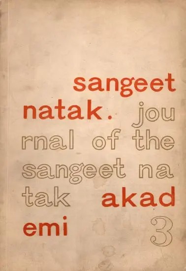 Sangeet Natak- Journal of the Sangeet Natak Akademi-3 (An Old and Rare Book) Only 1 Quantity Available