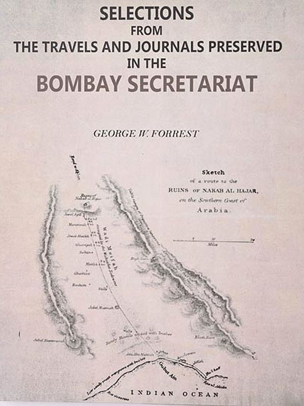 Selections from the Travels and Journals Preserved in the Bombay Secretariat