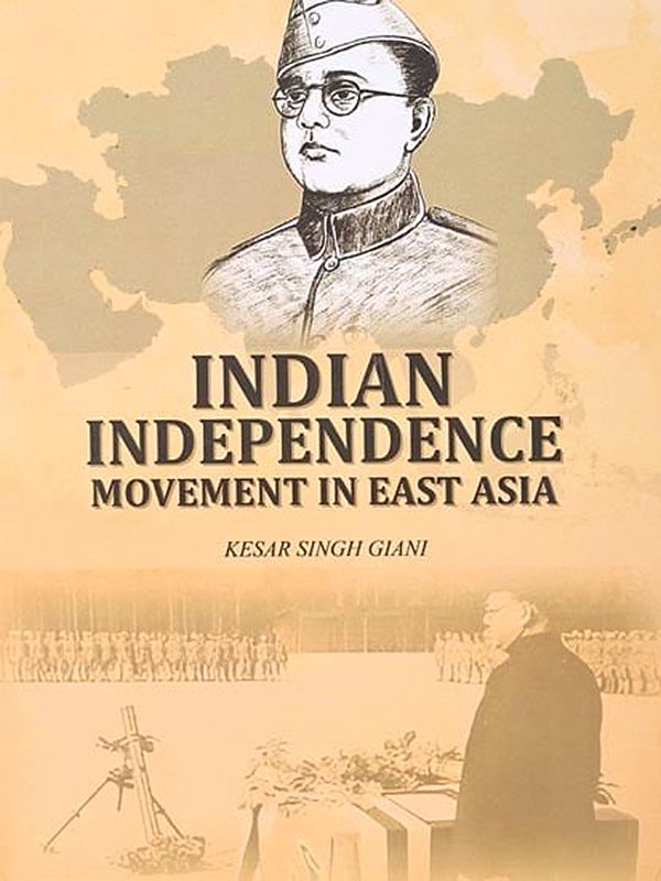 Indian Independence Movement in East Asia