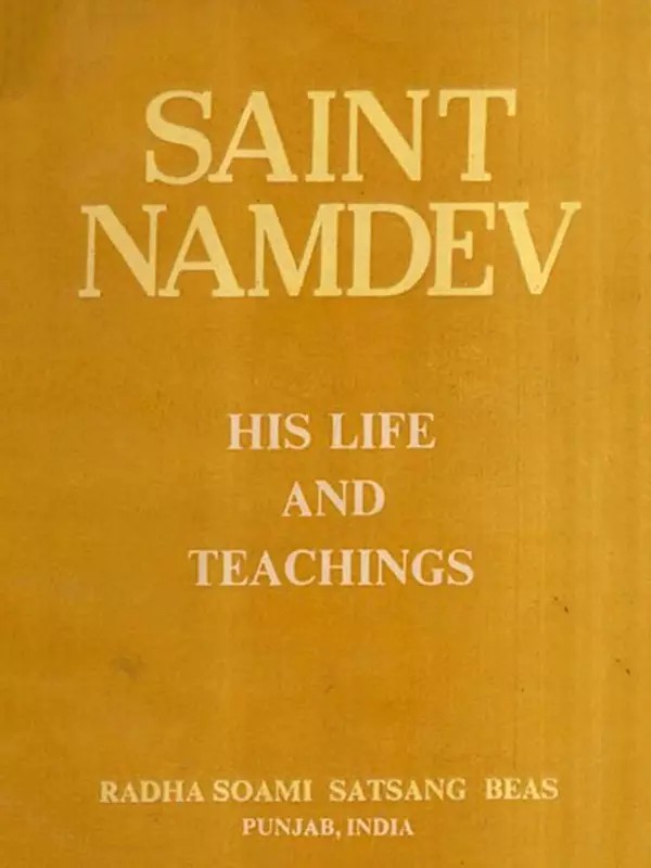 Saint Namdev- His Life and Teachings (An Old and Rare Book) (Only 1 Quantity Available)