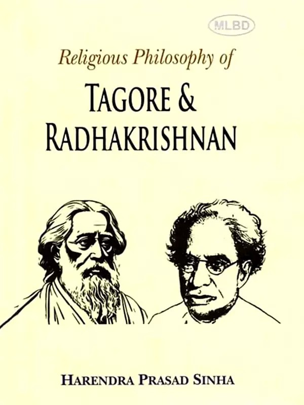 Religious Philosophy of Tagore & Radhakrishnan