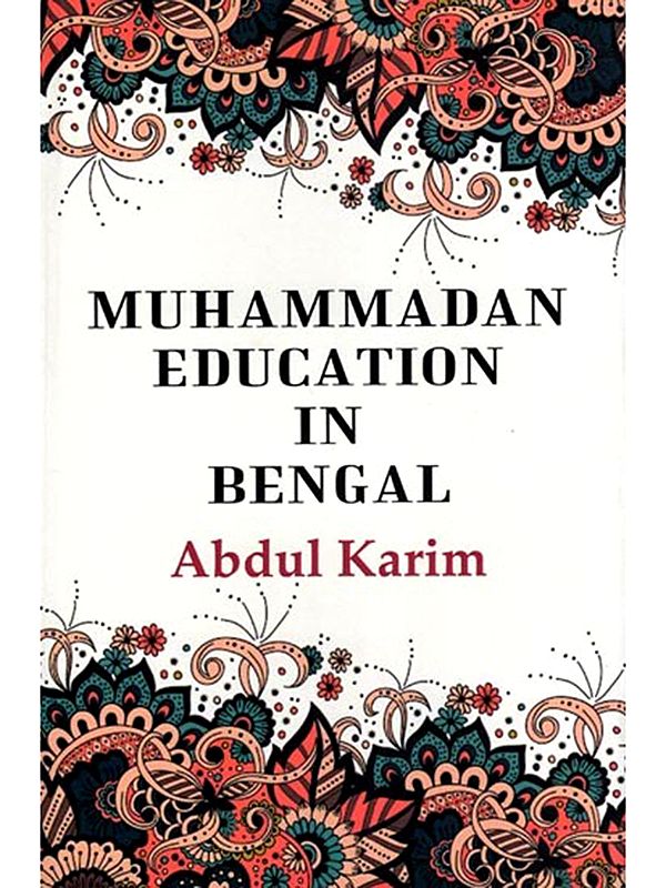 Muhammadan Education in Bengal