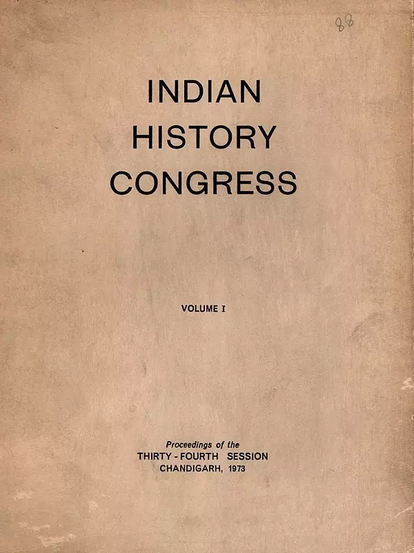 Indian History Congress- Inter-Relation Between the Harappans and the Vedic People and The Kushana Towns in India: Volume 1 (An Old and Rare Book: Only 1 Quantity Available)