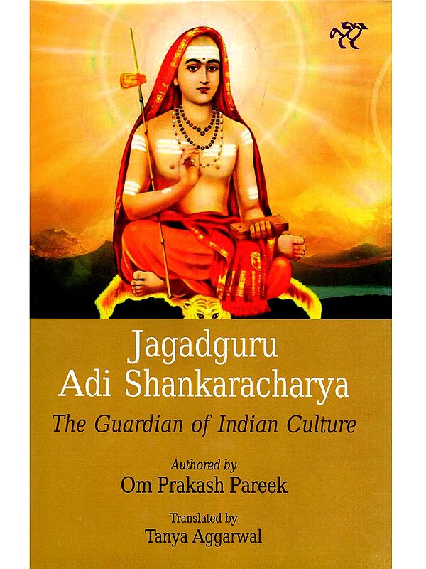 Jagadguru Adi Shankaracharya: The Guardian of Indian Culture