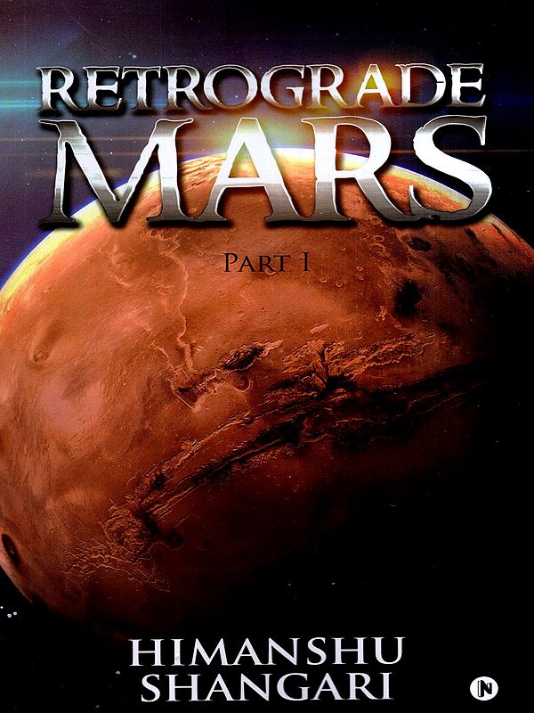 Retrograde Mars (Part-1)