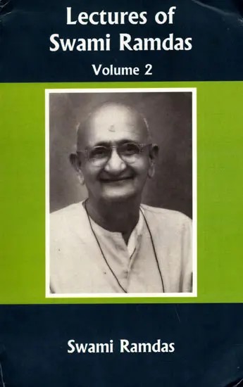 Lectures of Swami Ramdas (Volume-2)
