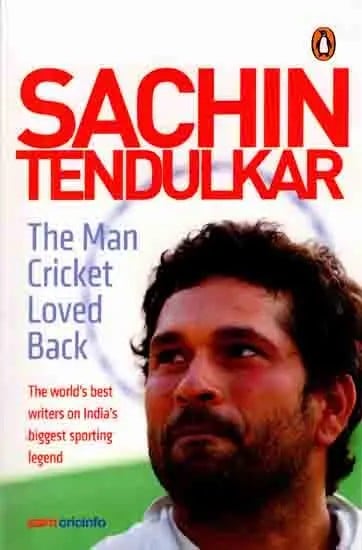 Sachin Tendulkar- The Man Cricket Loved Back