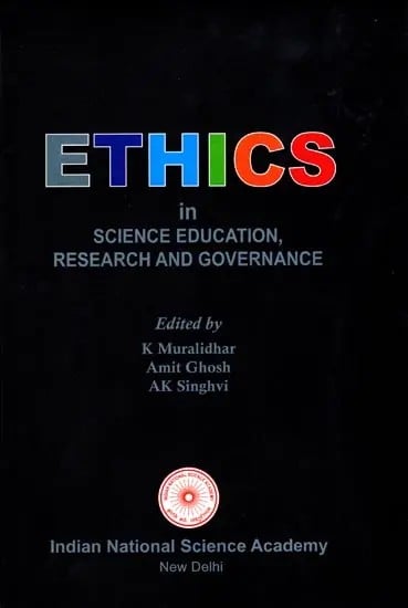 Ethics in Science Education, Research and Governance