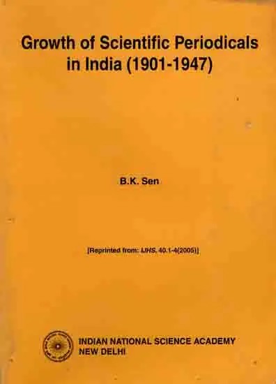 Growth of Scientific Periodicals in India (1901-1947) An Old and Rare Book