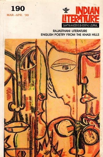 Indian Literature- Sahitya Akademi's Bi-Monthly Journal Rajasthani Literature English Poetry from The Khasi Hills No.190 Mar-Apr,1999 (Vol.XLIII No.2) (An Old and Rare Book)