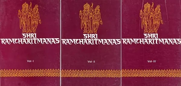 Shri Ramcharitmanas: The Ramayana of Tulsidas- An Old and Rare Book (Set of 3 Volumes)