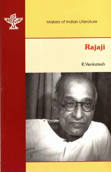 Rajaji- Makers of Indian Literature